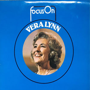 Disco Focus On Vera Lynn de Vera Lynn