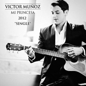 Disco Mi Princesa de Víctor Muñoz