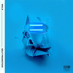 Disco Self Promotion de Wale
