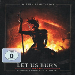 Disco Let Us Burn (Elements & Hydra Live In Concert) de Within Temptation