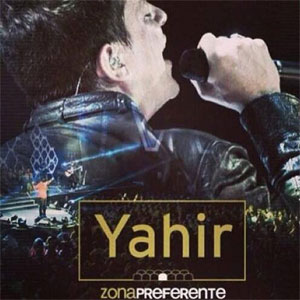 Disco Zona Preferente (En Vivo) de Yahir
