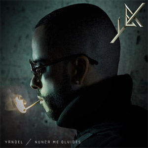 Disco Nunca Me Olvides de Yandel
