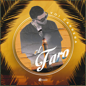 Disco El Faro de Yoi Carrera