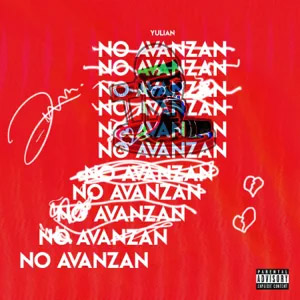 Disco No Avanzan de Yulian
