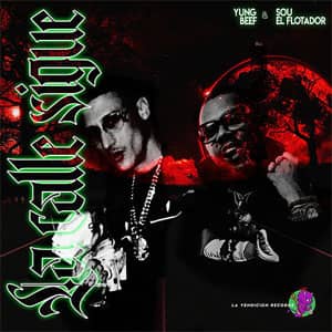 Disco La Calle Sigue de Yung Beef
